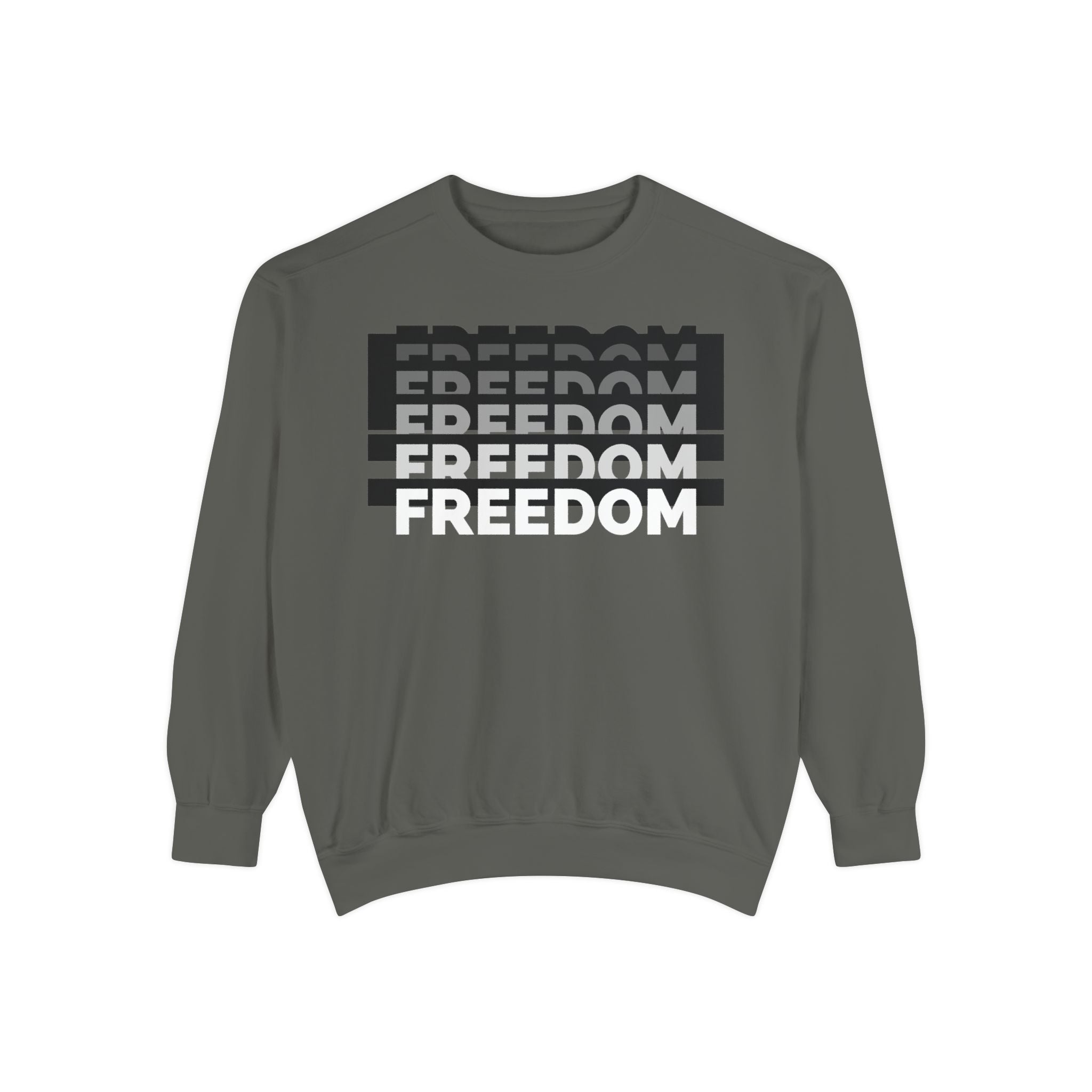 Freedom Unisex Garment-Dyed Sweatshirt, Cozy Casualwear, Gift for Friends, Modern Statement Piece, Thoughtful Present