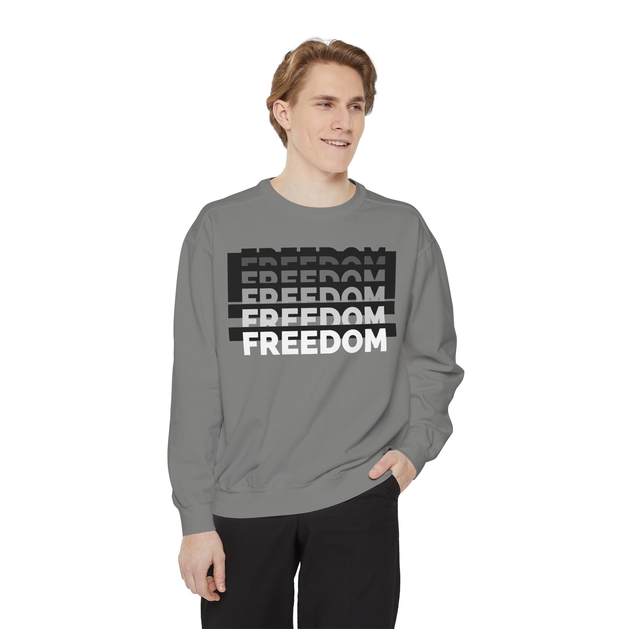 Freedom Unisex Garment-Dyed Sweatshirt, Cozy Casualwear, Gift for Friends, Modern Statement Piece, Thoughtful Present